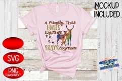 A Family that hunts together stays together - SVG - PNG Product Image 6