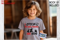 I ninja'd my way through 100 days of school SVG PNG File Product Image 3