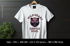 Wild Heart Gentle Soul Bear T-Shirt Sublimation Design PNG Product Image 1