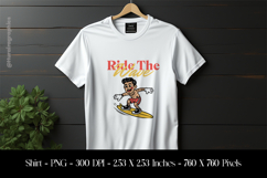 Ride The Wave T-Shirt Sublimation Design PNG Product Image 1