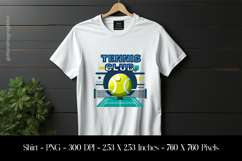 Tennis Club T-Shirt Sublimation Design PNG Product Image 1