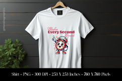 Make Every Second Count T-Shirt Sublimation Design PNG Product Image 1