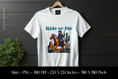 Ride or Die T-Shirt Sublimation Design PNG Product Image 1