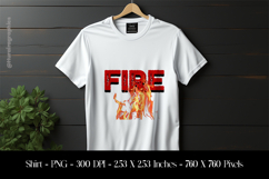 Fire T-Shirt Sublimation Design PNG Product Image 1