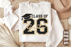 Class of twenty 26, Graduation SVG, Senior 2026 Quote Shirt Product Image 1