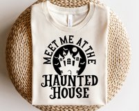 Meet Me At The Haunted House SVG, Trendy Halloween Shirt Product Image 3