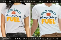 Dear Santa Please Bring Fuel SVG | Gas Tank Quote 2022 Fuel Product Image 4