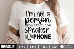 sarcastic shirt, funny shirt, speaker phone, gift for her, on speaker phone, Sarcastic Shirt, I'm not a person, inspirational shirt