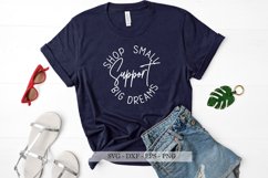 A Shop Small Support Big Dreams svg ,Entrepreneur svg, png Product Image 1