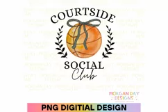 Courtside Social Club Basketball PNG Sublimation Design Product Image 1