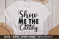 Show me the candy - Halloween SVG Design Product Image 1
