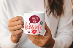 Shut Up And Kiss Me SVG, Valentine's Day SVG Design Product Image 3
