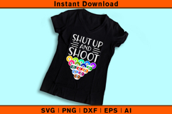 Shut Up And Shoot SVG Funny Billiards Pool Design Product Image 3