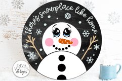 There's Snowplace Like Home SVG | Snowman Round Design Product Image 1