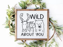 Bear SVG | Fox SVG | Wild About You SVG | Moose SVG Product Image 2