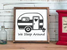 We Sleep Around SVG | Funny Camping Camper RV Cut File Product Image 3