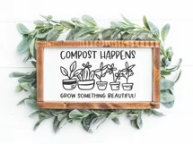 Plant Lover SVG | Spring SVG | Garden SVG | Compost Happens Product Image 2