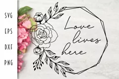 Farmhouse Family Sign SVG - Love Lives Here Cut File Product Image 2