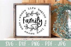 Family Where Life Begins - Family Quote Sign SVG Product Image 3