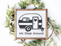 We Sleep Around SVG | Funny Camping Camper RV Cut File Product Image 2