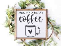 Coffee SVG |You Had Me At Coffee SVG | Coffee Mug SVG Product Image 3