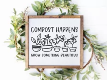 Plant Lover SVG | Spring SVG | Garden SVG | Compost Happens Product Image 3