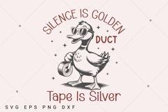 Silence is Golden Sarcastic SVG PNG, Duct Tape is Silver Product Image 1