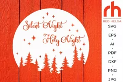 silent night holy night svg, christmas forest svg, christmas scene svg, winter scene svg, woodland christmas svg, xmas landscape svg, christmas circle svg, christmas door svg, christmas hanger svg, round sign svg, christmas quote svg, christmas sign