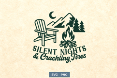 Silent Nights and Crackling Fires SVG PNG Camping Campfire Product Image 1