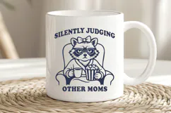 Silently Judging Other Moms SVG Funny Mom Life PNG Quote Product Image 2