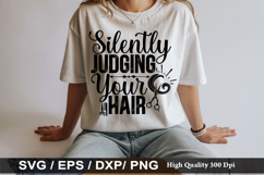 Silently Judging Your Hair - Hairdresser SVG Design Product Image 1