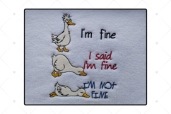 I'm Fine Embroidery Design - Silly Goose Pattern Product Image 3