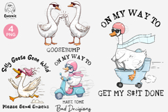 Funny Silly Goose PNG Sublimation, Sarcastic Quotes Product Image 1