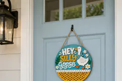 Silly Goose Door Hanger SVG | Laser Cut Goose Porch Sign Product Image 8
