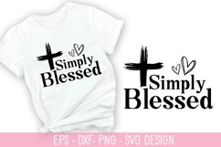 Simply blessed SVG - Christian Quotes Design Product Image 1