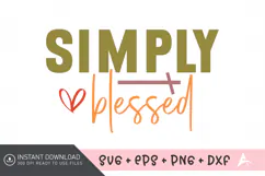 Simply Blessed SVG, Christian SVG, Faith SVG Product Image 1