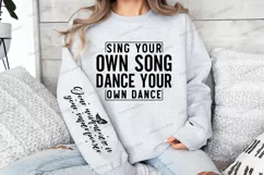 Sing your own song dance your own dance Sleeve SVG Product Image 3