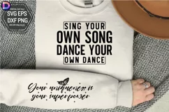 Sing your own song dance your own dance Sleeve SVG Product Image 1