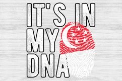 It&#039;s in my DNA Singapore Flag Fingerprint PNG Sublimation Product Image 1