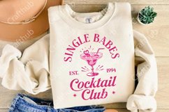 Single Babes Cocktail Club PNG, Valentine Cocktails Club PNG Product Image 3