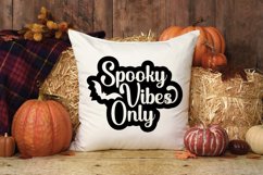 Spooky Vibes Only SVG File - Halloween SVG Cut File Product Image 3