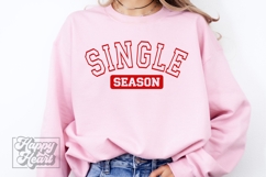 Single Season SVG PNG Anti Valentine's Day Shirt - Single AF Product Image 5
