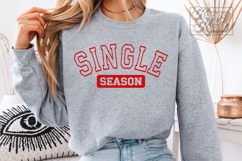 Single Season SVG PNG Anti Valentine's Day Shirt - Single AF Product Image 7