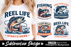 Reel Life Starts Here Modern Fishing Club Sublimation Product Image 1