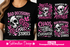 Bad Decisions Make Good Stories Skull Floral Punk PNG Product Image 1