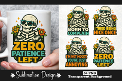 Funny Sarcastic Quote Design, Angry Humor Mug Sublimation Product Image 1