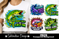 Keep Calm and Cast On Fishing Sublimation Design Product Image 1