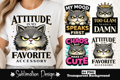 Attitude Is My Favorite Accessory Cat Sublimation PNG Product Image 1