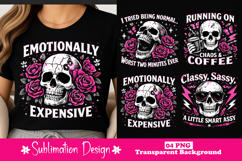 Emotionally Expensive Skull Floral Sublimation Design PNG Product Image 1