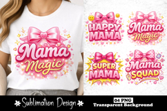 Mama Magic Pink Mother’s Day Sublimation Design Product Image 1